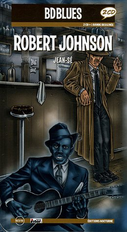 Robert Johnson: Edition bilingue français-anglais