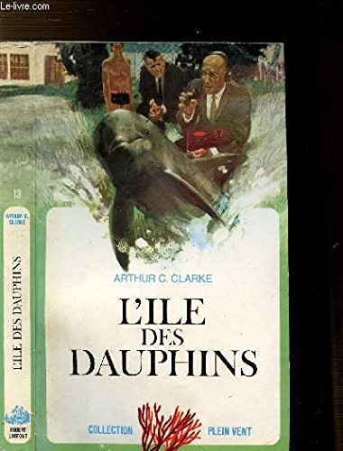 l'ile des dauphins. collection plein vent n, 13
