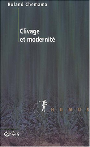 Clivage et modernité