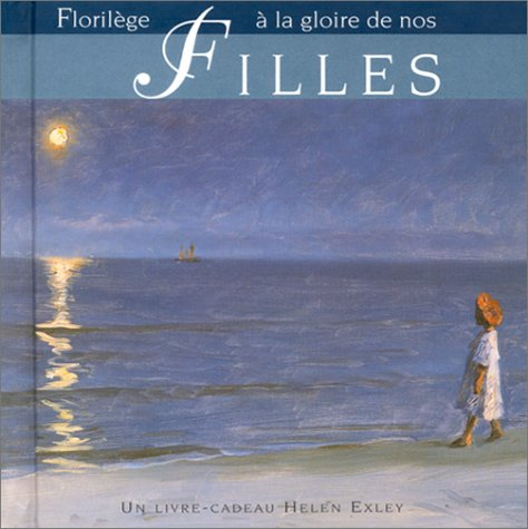 Florilège à la gloire de nos filles