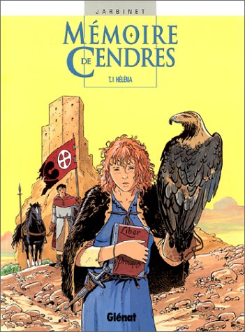 Mémoire de cendres. Vol. 1. Héléna