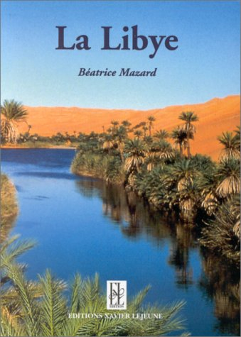 A la rencontre de la Libye