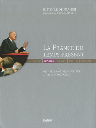 La France du temps présent : 1945-2005