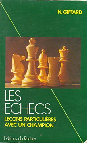 les echecs. leçons particulières avec un champion