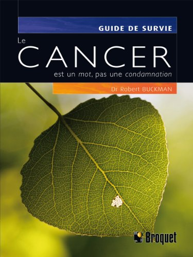 le cancer est un mot, pas une condamnation