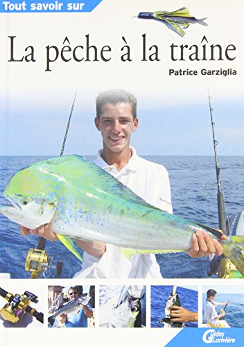La pêche à la traîne