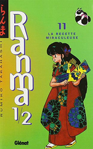 Ranma 1-2. Vol. 11. La recette miraculeuse