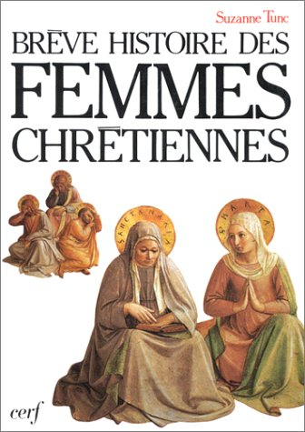 Brève histoire des femmes chrétiennes