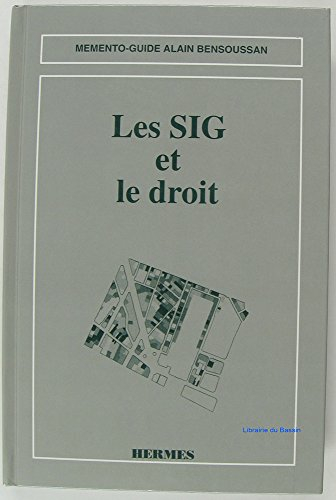 les sig et le droit