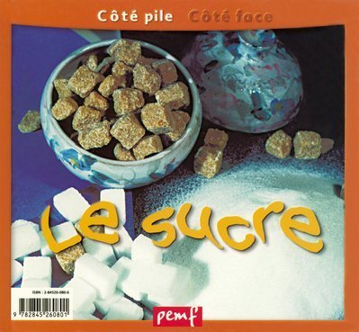 Le sucre. Le grain de sucre : d'après un conte populaire asiatique