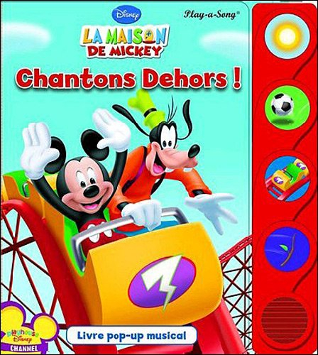 La maison de Mickey : chante avec Mickey