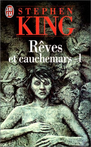 rêves et cauchemars, tome 1