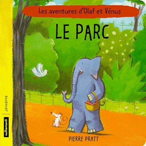 Les aventures d'Olaf et Vénus. Le parc