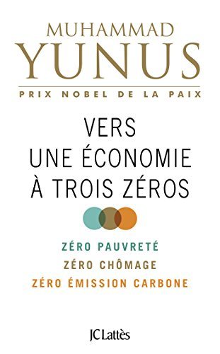 Vers une économie à trois zéros : zéro pauvreté, zéro chômage, zéro émission carbone