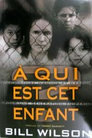 a qui est cet enfant?