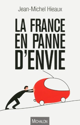 La France en panne d'envie