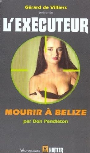 Mourir à Belize