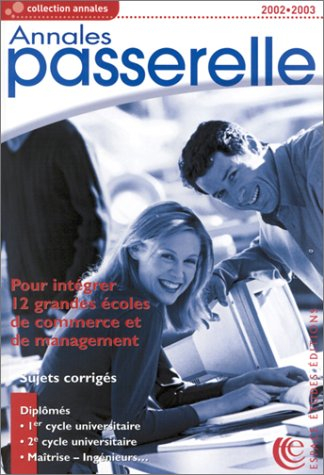 Annales des épreuves du concours Passerelle ESC 2002