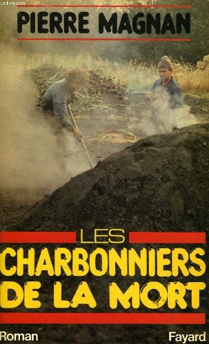 les charbonniers de la mort : roman                                                           112897