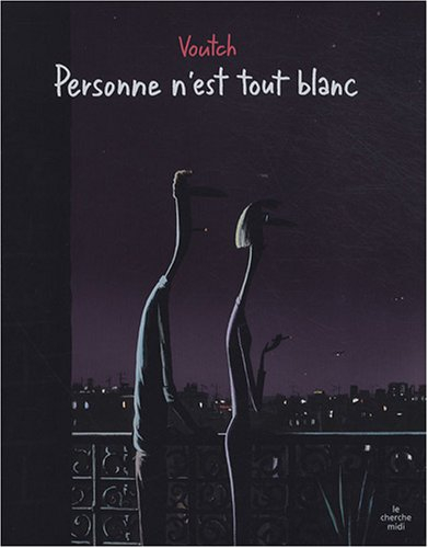 Personne n'est tout blanc