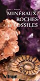 Minéraux, roches et fossiles