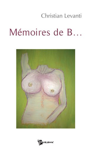 Mémoires de B...