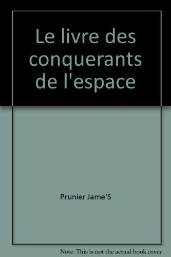 le livre des conquerants de l'espace