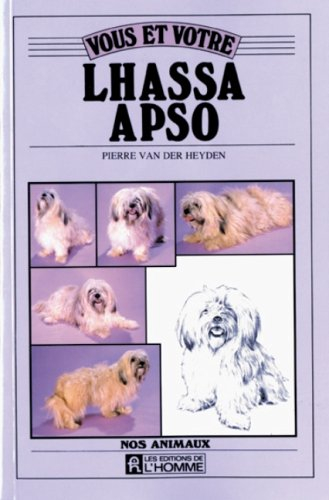 Vous et votre lhassa apso