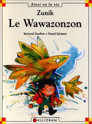 Zunik. Le wawazonzon