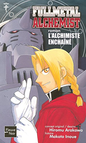 Fullmetal alchemist. Vol. 2. L'alchimiste enchaîné