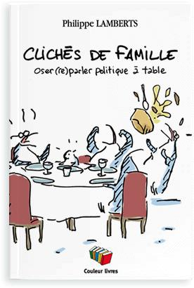 Clichés de famille : oser (re)parler politique à table