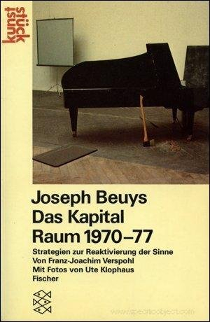 Beuys, das Kapital Raum, 1970-1977 : stratégie pour réactiver les sens