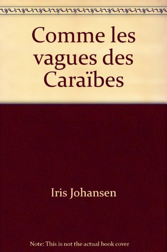 Comme les vagues des Caraïbes