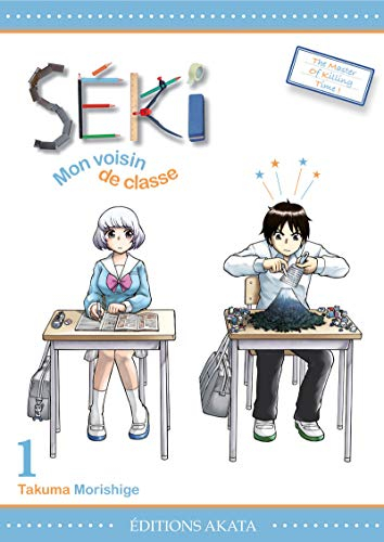 Séki, mon voisin de classe. Vol. 1