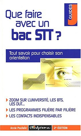 que faire avec un bac stt ? 2ème édition