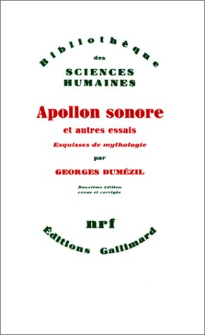 Appolon sonore et autres essais : vingt-cinq esquisses de mythologie