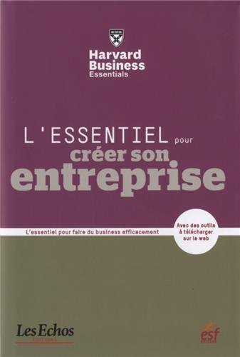 L'essentiel pour créer son entreprise