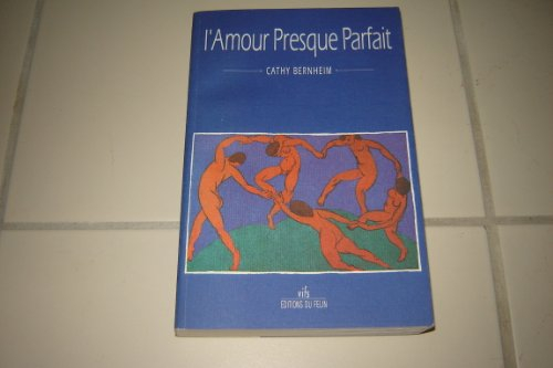 L'Amour presque parfait