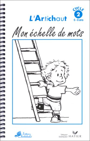 Mon échelle de mots, cycle 2