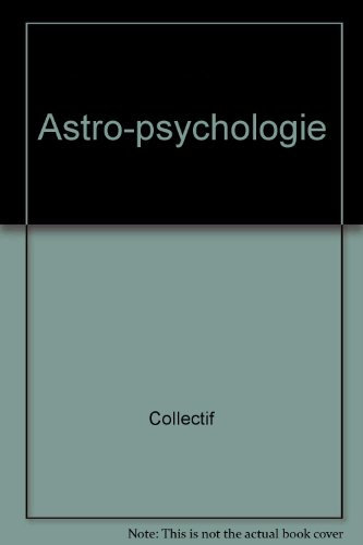 Astro-psychologie : les maisons de l'horoscope