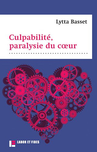 Culpabilité, paralysie du coeur : la guérison du paralysé (Luc 5, 17-26), sentiment, ambivalence et 