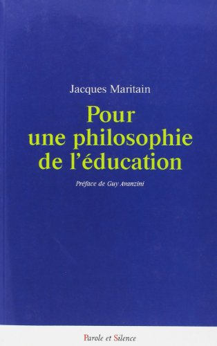 Pour une philosophie de l'éducation