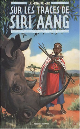 Sur les traces de Siri Aang