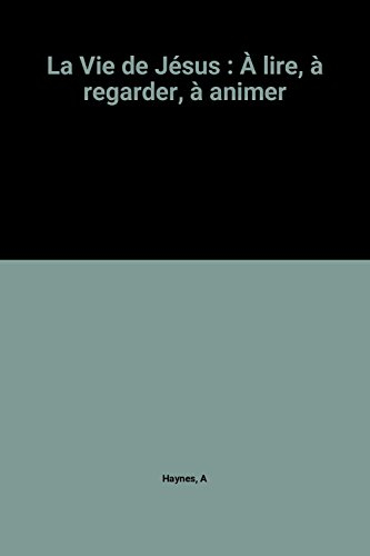 La Vie de Jésus