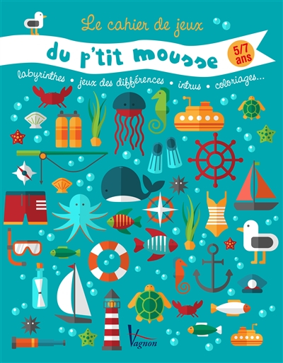 Le cahier de jeux du p'tit mousse