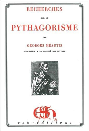 Recherches sur le pythagorisme