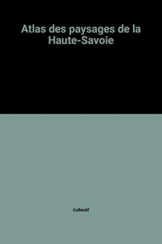 Atlas des paysages de la Haute-Savoie