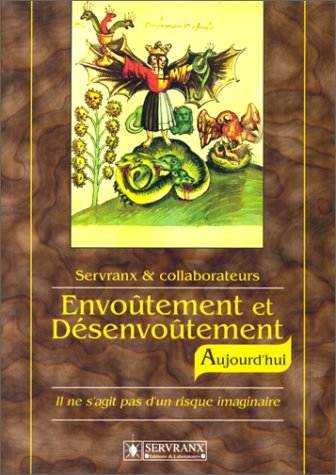 Envoûtement et désenvoûtement