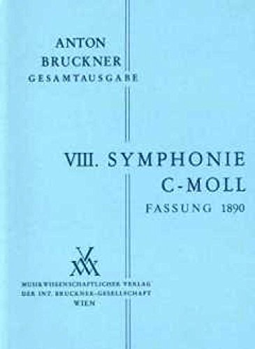 Sinfonie 8/2 C-moll 1890