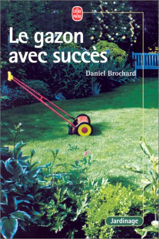 Le gazon avec succès